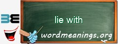 WordMeaning blackboard for lie with